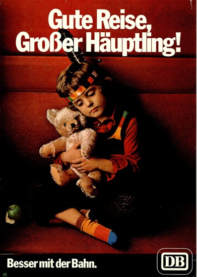 Gute Reise, groer Huptling - Besser mit der Bahn. 1973